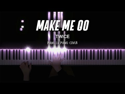 TWICE - MAKE ME GO | Piano Cover by Pianella Piano