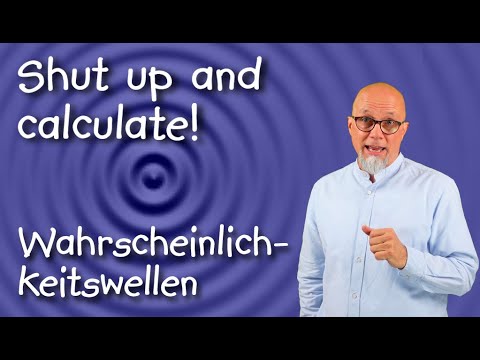 Quantum Mechanics 4: Probability Waves