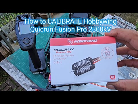 How to CALIBRATE Hobbywing Quicrun Fusion Pro 2300kV