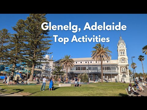 Glenelg Beach Adelaide walking tour and top things to do in Glenelg South Australia