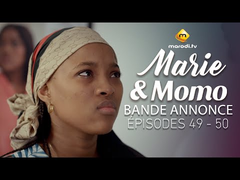 Série - Marie & Momo - Saison 1 - Episodes 49- 50 - Bande annonce