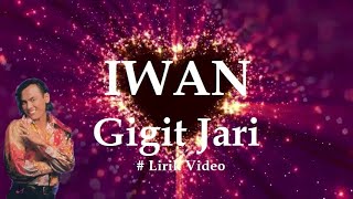 Download lagu Iwan ~Gigit Jari ~Lirik mp3 Download lagu Iwan ~Gigit Jari ~Lirik mp3