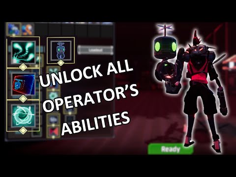 How to Unlock Every Operator Ability ASAP