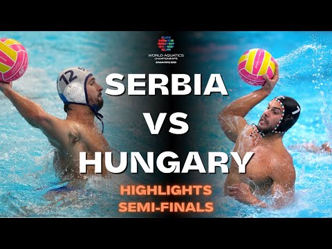 Highlights | Serbia vs Hungary | Men's Semi-Finals | World Aquatics Championships Singapore2025
