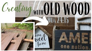 Old Wood Decor ~  Simple Decor DIYs ~ Old Wood Ideas ~ Old Wood repurposing ~ Farmhouse Style DIY