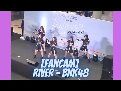 [FanCam] River - BNK48 @ Roadshow Central Lampang