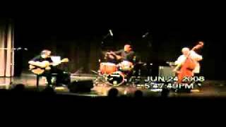 The Dom Minasi Trio perform "C Jam Blues" at the Ottowa Jazz Fest. 2008