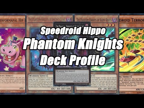The Phantom Knights Speedroid Hippo Deck Profile (April 2016)