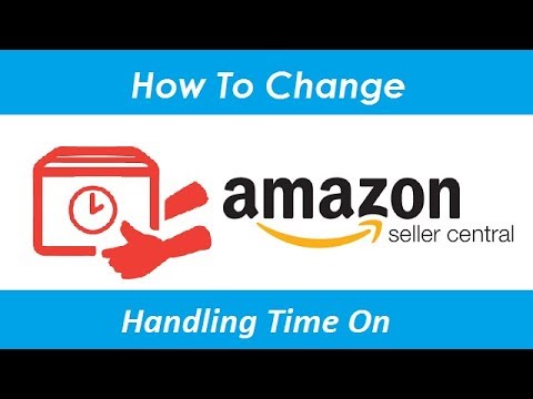 Handling time. Булк Амазон. Handel change. Amazon seller Central Colors.