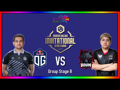 OG VS BOOM ESPORTS - GAMERS GALAXY I Dota 2 Invitational Series Dubai 2022 I Group B