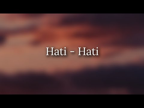 🔴 Amira Othman - Hati - Hati (Lirik)