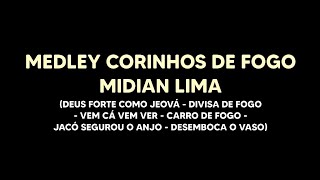 Midian Lima - Medley Corinhos de Fogo - 2025 (CANTADO COM LETRA)