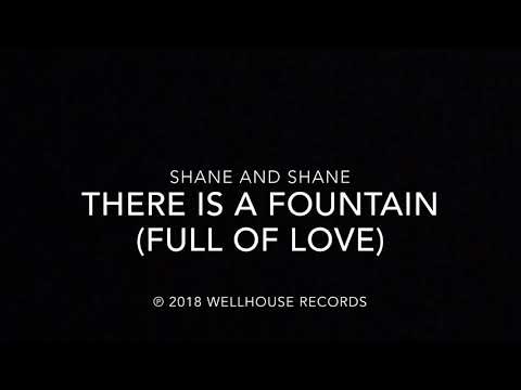 There Is A Fountain (Full Of Love)