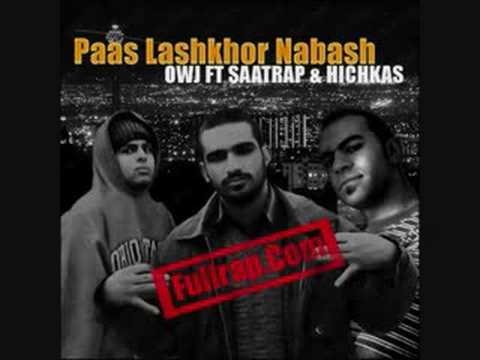 Hichkas & Satrap Ft Owj - Pas Lashkhor Nabash