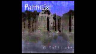 Pantheist - Don`t Mourn