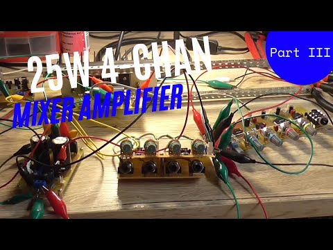 25W 4-Channel Class-AB Mixer Amplifier - Part 3