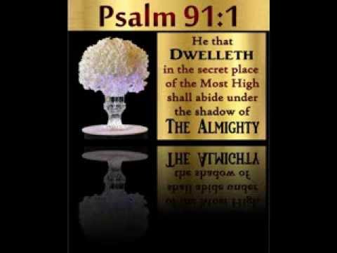 Psalms 91:1-16 KJV