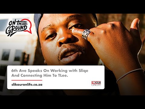 6th Ave Speaks On Working With Sliqe And Connecting Him To TLee.