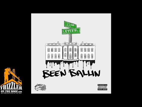 22nd Letter - Been Ballin [Thizzler.com]