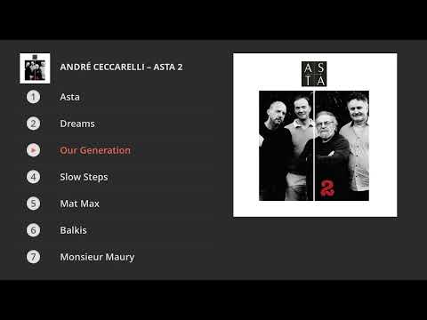 André Ceccarelli - ASTA 2 (Full Album)