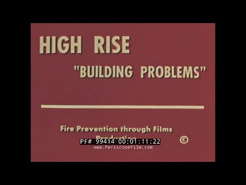 Trailer 1970s FIRE DEPARTMENT TRAINING FILM "HIGH RISE BUILDING PROBLEMS" SKYSCRAPER FIRES 99414