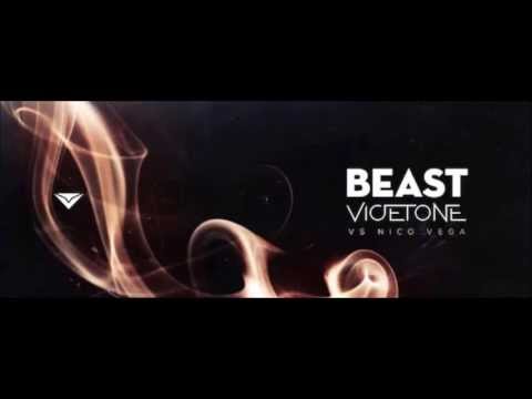 Vicetone vs Nico Vega - Beast ♫( Officiel )