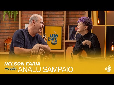 Analu Sampaio and Nelson Faria | A Coffee at Home