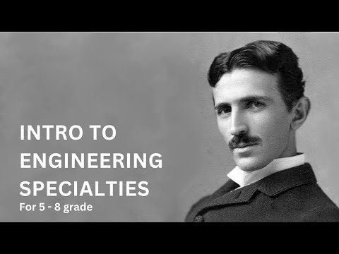 Intro to Engineering Specialties for Elementary & Middle School students.