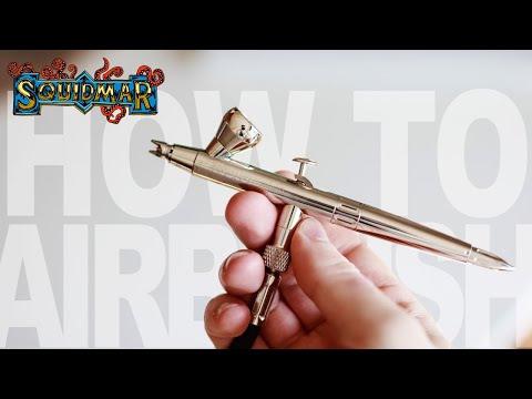 Airbrushing Miniatures -  A Beginners Guide