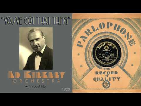 1930, You've Got That Thing, Tommy Bohn, Ed Kirkeby Orch. with Jack Purvis, HD 78rpm