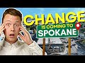 5 HUGE Changes Coming to Spokane, WA | [Don't Miss Out!]