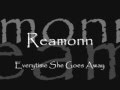 Reamonn - Everytime She Goes Away Lyrics