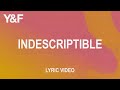 Indescriptible (Official Lyric Video) — Hillsong Young & Free