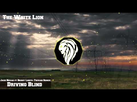 Jack Novak ft. Bright Lights - Driving Blind (Trivian Remix)