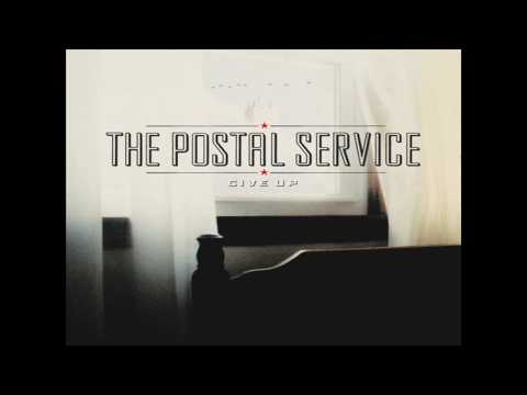 The District Sleeps Alone Tonight - The Postal Service