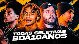 SELETIVAS BDA 10 ANOS, melhores rimas!