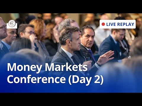 ECB Conference on Money Markets 2025 - Day 2