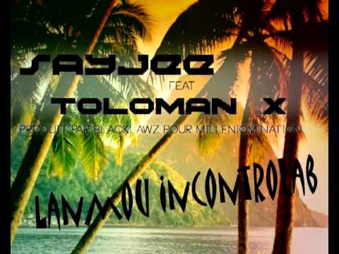 Sayjee - Lanmou Incontrolab Feat Toloman X ( Prod by Blacklawz pour Milleniom nation )[K.f.Prod]
