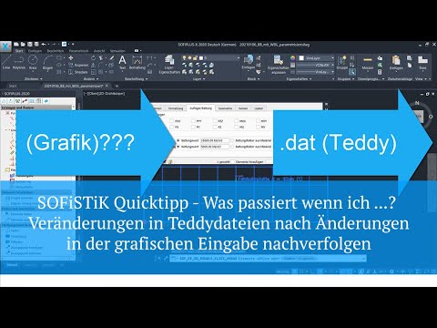 SOFiSTiK Quicktipp - Was passiert wenn ich ... - Änderungen nachverfolgen