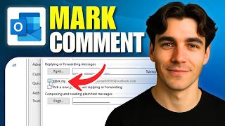 How To Mark Comments With Your Name When Replying Or Forwarding Emails In Outlook (Tutorial 2026)