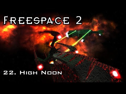 FreeSpace 2 - 22. High Noon [SCP]