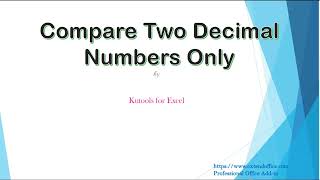 How To Compare Two Numbers With Decimal Numbers In Excel?