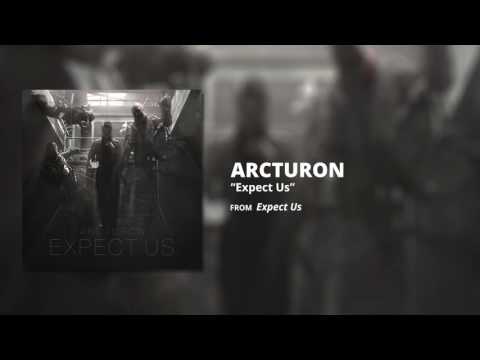 Arcturon - Expect Us