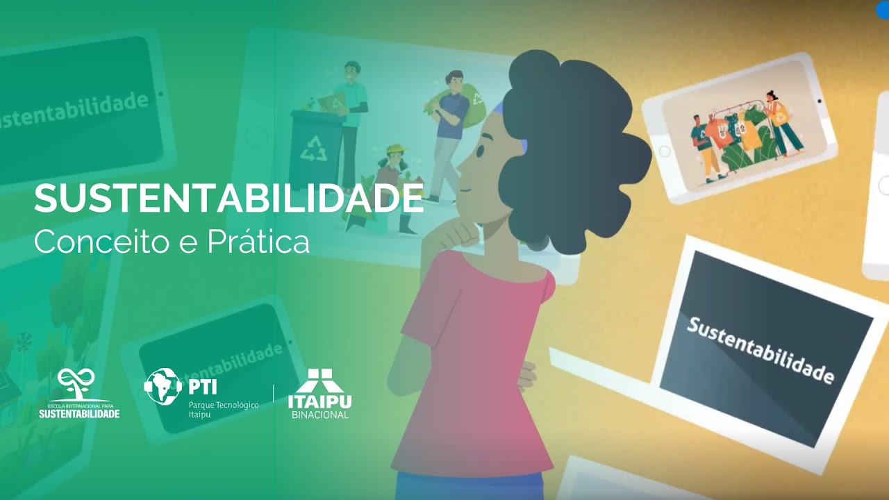 Sustentabilidade: conceito e prática