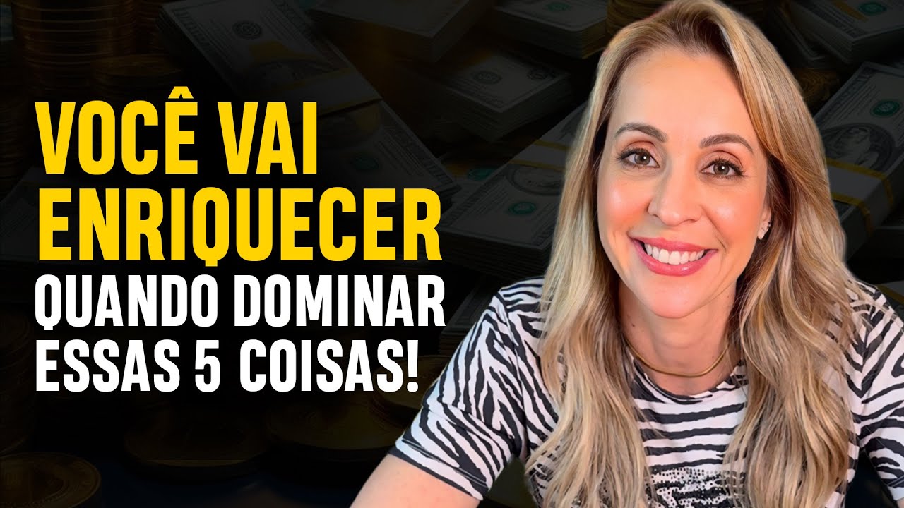 5 técnicas que fazem toda pessoa prosperar financeiramente! A quarta pouquíssimas pessoas sabem!