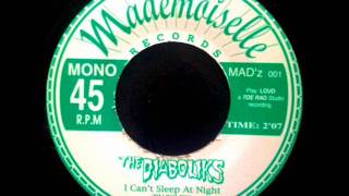 The Diaboliks - I can't sleep at night