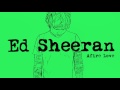 Ed Sheeran   Afire Love Official