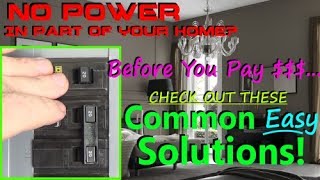Lost Power To Part Of Your Home or Apartment?  Before You Pay Big Money.. Check This Out!