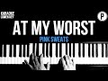 Pink Sweat$ - At My Worst Karaoke LOWER KEY Acoustic Piano Instrumental