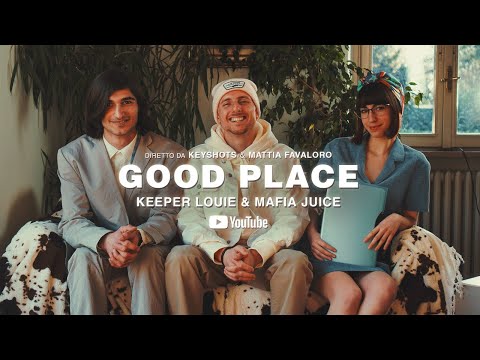 Keeper Louie - Good Place (prod. Mafia Juice)